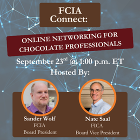 FCIA Connect: Online Networking for Chocolate Professonals