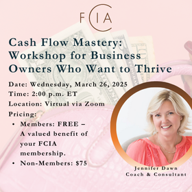 Webinar: Cash Flow Mastery: Workshop for Business Owners Who Want to Thrive